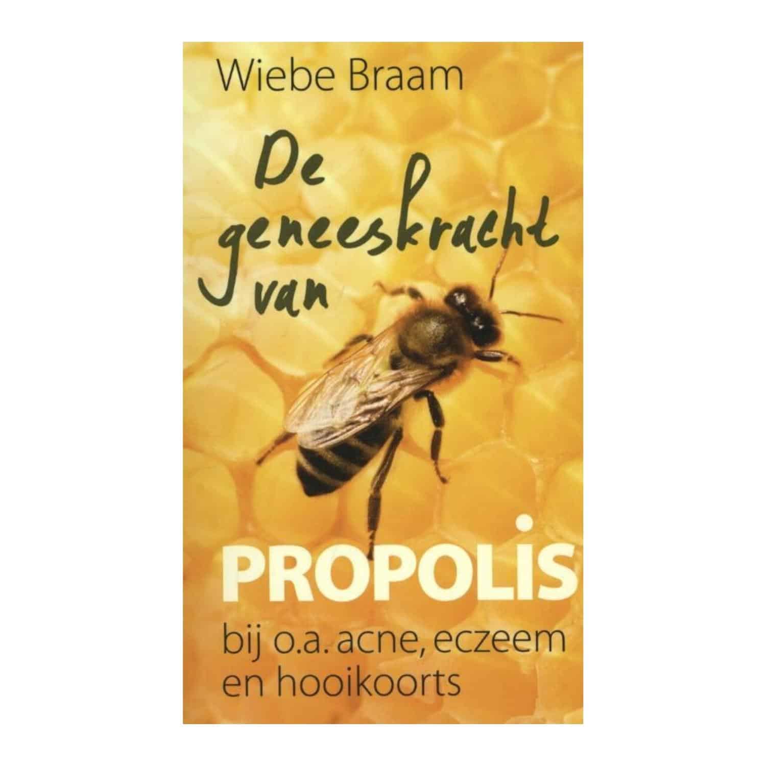 Voorzijde boek De geneeskracht van Propolis Voorzijde boek De geneeskracht van Propolis