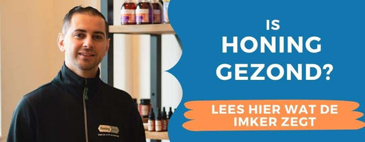 is honing gezond? Lees hier het verlossende antwoord